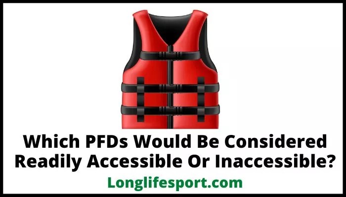 Which pfds would be considered readily accessible